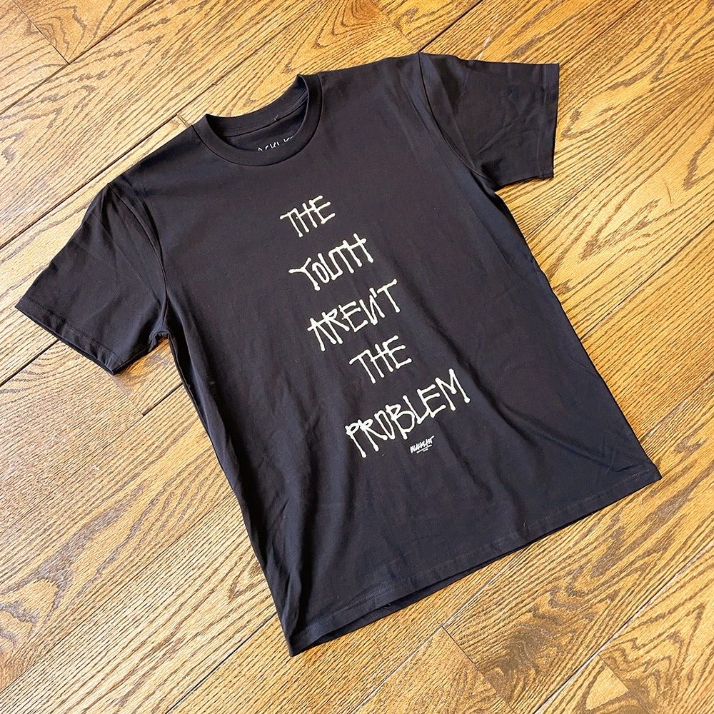 THE YOUTH ARENT THE PROBLEM TEE