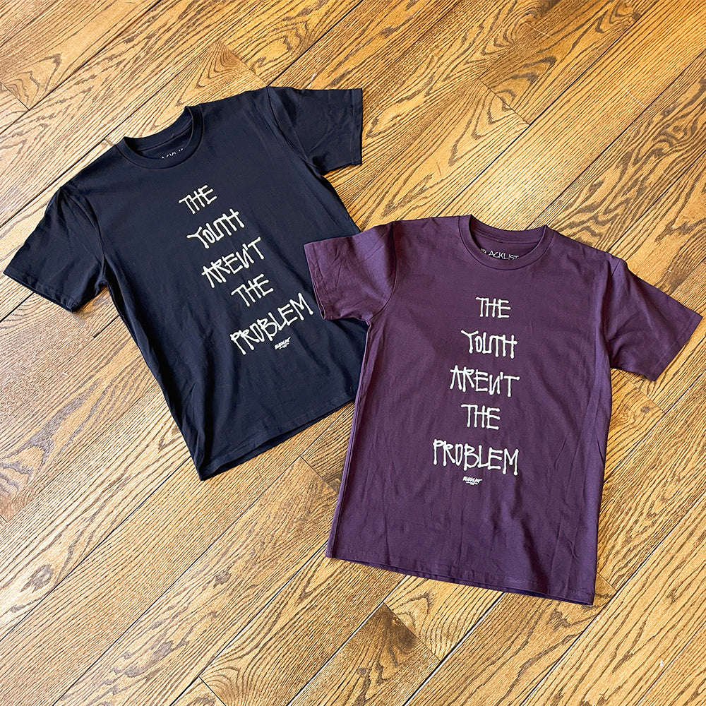 THE YOUTH ARENT THE PROBLEM TEE