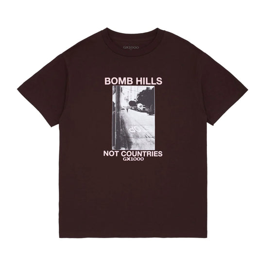 BROWN BOMB HILLS NOT COUNTRIES TEE