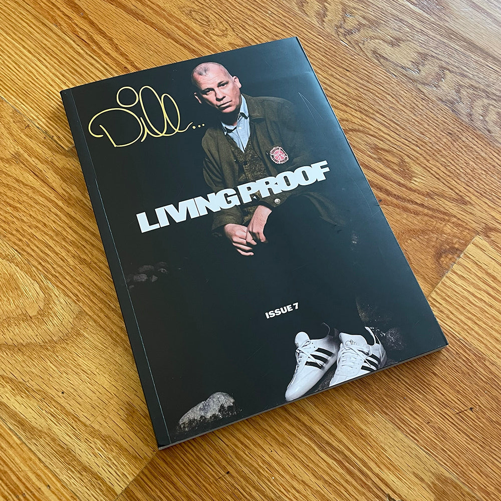 LIVING PROOF MAGAZINE ISSUE 7