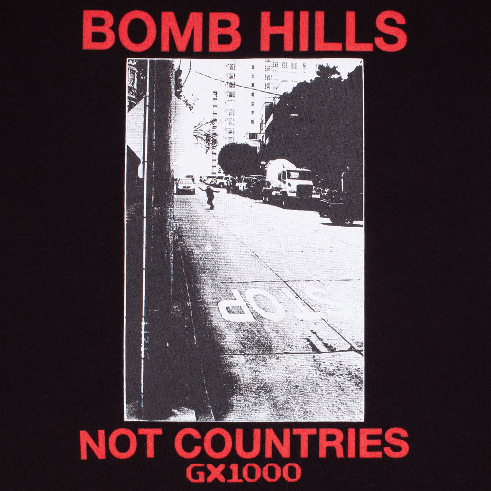 BOMB HILLS NOT COUNTRIES TEE