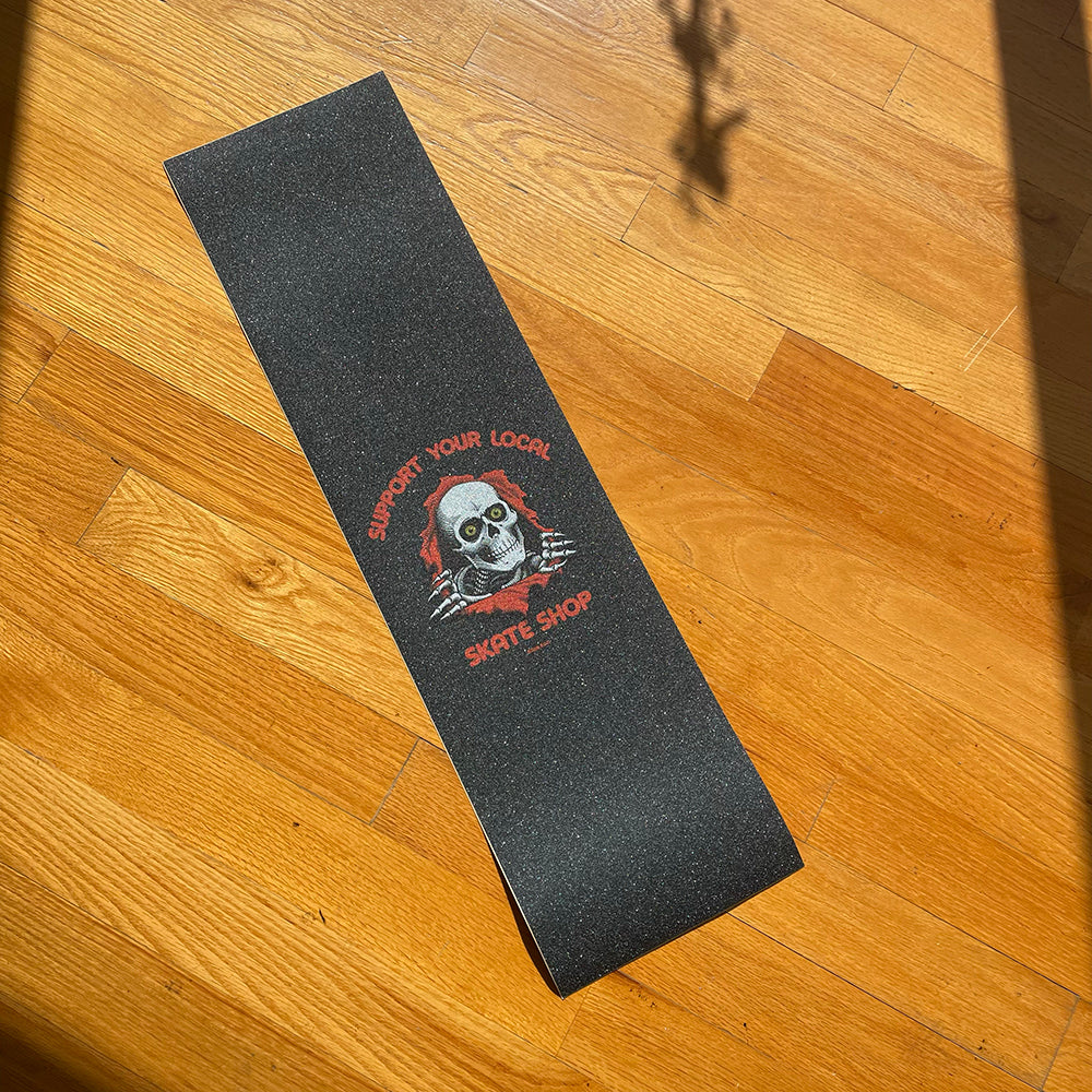 SUPPORT YOUR LOCAL SKATE SHOP GRIPTAPE